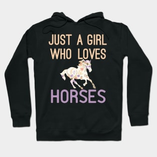 Floral Just A Girl Who Loves Horses Hoodie